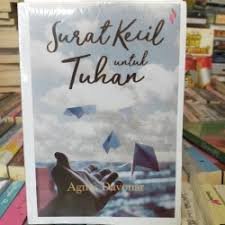 Resensi Novel Surat Kecil untuk Tuhan Karya Agnes Davonar | Pesantren