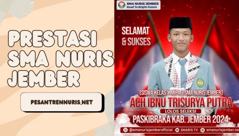 Selamat Dan Sukses Pelajar SMA Nuris Jember Lolos Seleksi Paskibra