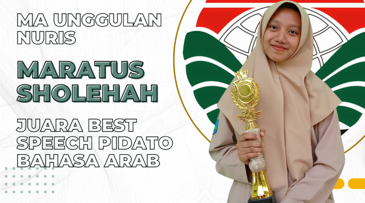 Bangga! Maratus Sholehah harumkan MA Unggulan Nuris Jember, Sabet Juara Best Speech Nasional